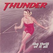 Thunder - The Thrill of It All (Expanded) (1996/2019)