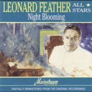 Leonard Feather All Stars - Night Blooming (1991)