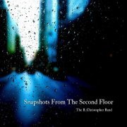 The B. Christopher Band - Snapshots from the Second Floor (2022)