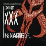 VA - XXX The Making Of (2003)