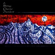 The String Cheese Incident – A String Cheese Incident (1997)