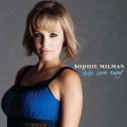 Sophie Milman - Take Love Easy (2009) FLAC