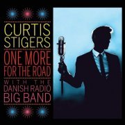 Curtis Stigers & The Danish Radio Big Band - One More For The Road (2017) [Hi-Res]