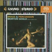 Morton Gould, Sousa, Goldman, Gould - Brass & Percussion (2005) [SACD]