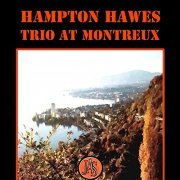 Hampton Hawes - Trio at Montreux (1976) [Hi-Res]