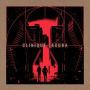 Clinique Lacuna - Who Can Revive The City ? (2025) [Hi-Res]