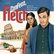 Various Artists - Confess, Fletch (Original Motion Picture Soundtrack) (2022) [Hi-Res]