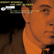 Art Blakey & Kenny Burrell - On View At The Five Spot Café: The Complete Masters (2025) [Hi-Res]