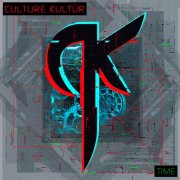 Culture Kultür - Time (2025) [Hi-Res]