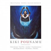 Kiki Pounamu - Waitaha Tono Rangimārie (2021) [Hi-Res]