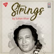 Sultan Khan - Strings by Sultan Khan (2020)