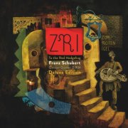 ZRi - Schubert at the Red Hedgehog Tavern (Deluxe Edition) (2024) [Hi-Res]