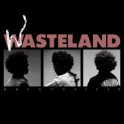 Brent Faiyaz - WASTELAND (2022) [Hi-Res]