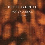 Keith Jarrett - Paris / London (Testament) (2009) [Hi-Res]