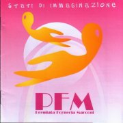 Premiata Forneria Marconi - Stati Di Immaginazione (2006) CD Rip