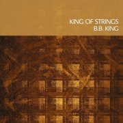 B.B. King - King of Strings (Remastered) (2025) [Hi-Res]