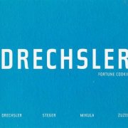 Drechsler - Fortune Cookie (2006)