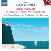 New Zealand Symphony Orchestra - Goodwin: Drake 400 Suite, Main Title Theme (From "633 Squadron") & Other Orchestral Works (2022)