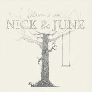 Nick & June - Flavor & Sin (2013)