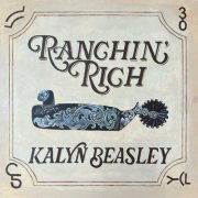 Kalyn Beasley - Ranchin' Rich (2025) [Hi-Res]