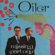 Oiler - Missing Part One (1994)