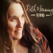 Ruth Manning - Rewind (2021)