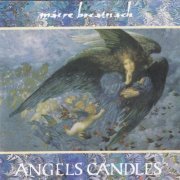 Máire Breatnach - Angels Candles (1993)