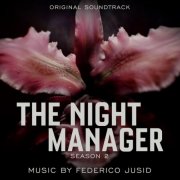 Federico Jusid - The Night Manager Season 2 (Original Television Soundtrack) (2026) [Hi-Res]