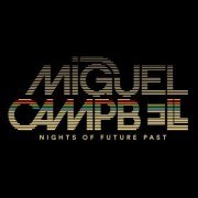 Miguel Campbell - Nights Of Future Past (2020)