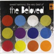 The Beloved - Sweet Harmony: The Very Best Of (2011) CD-Rip