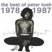 Peter Tosh - The Best Of Peter Tosh 1978-1987 (2004)