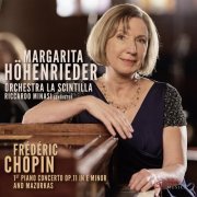 Margarita Höhenrieder, Orchestra La Scintilla, Riccardo Minasi - Chopin: Piano Concerto No. 1 in E Minor, Op. 11, B. 53 & Mazurkas (2022) [Hi-Res]