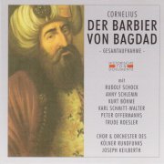 Joseph Keilberth - Cornelius: Der Barbier von Bagdad (1951) [2CD]