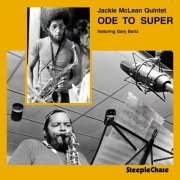 Jackie McLean, Gary Bartz - Ode to Super (1973) flac