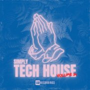 VA - Simply Tech House, Vol. 24 (2024) FLAC