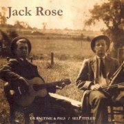 Jack Rose - Dr Ragtime & Pals / Self Titled (2008)