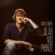 David Carbe - 16 år vid pianot (2025) Hi-Res