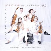 Minna Weurlander, Deseo String Quartet - DIRECTIONS (2023)