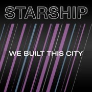 Starship - We Built This City (2006) flac