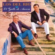 Los Del Río - El Gallo de Aurora (Remasterizado 2022) (2022)