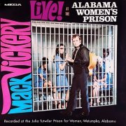 Mack Vickery - Live At The Alabama Women's Prison (2023) Hi Res