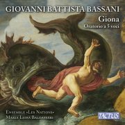 Ensemble Les Nations & Maria Luisa Baldassari - Bassani: Giona (2016)