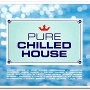 VA - Pure Chilled House [3CD Box Set] (2016)