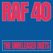 Raf - RAF40: the unreleased duets (2024) Hi-Res