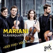 Mariani Klavierquartett - Idée fixe, Vol. 2 (2020)