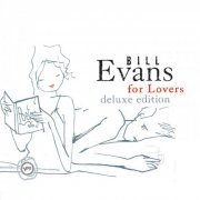 Bill Evans - Bill Evans For Lovers (Deluxe Edition) (2021)