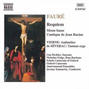 Oxford Camerata, Jeremy Summerly - Fauré: Requiem, Messe basse & Cantique de Jean Racine and Vierne (1994)