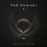 Pao Pamaki - Travel Inside (2022) [Hi-Res]