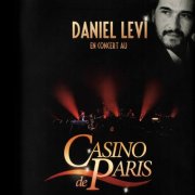 Daniel Lévi - Casino De Paris (Live) (2013)