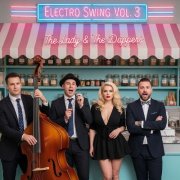 The Lady & The Dappers - Electro Swing Vol. 3 (2025)